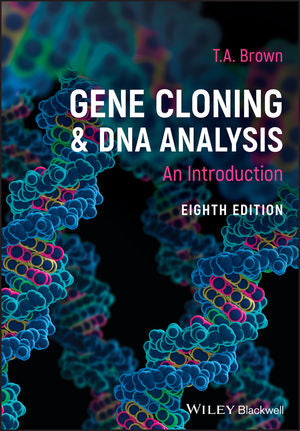 Gene Cloning and DNA Analysis Gene Cloning and DNA Analysis