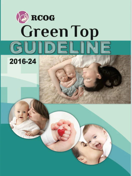 RCOG Green Top Guidelines RCOG Green Top Guidelines