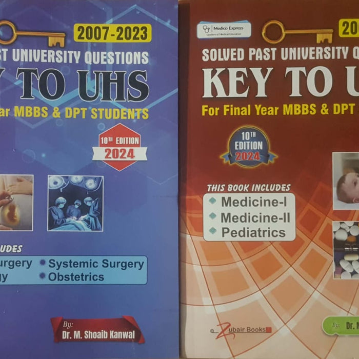 Key To UHS For Final Year MBBS & DPT Key To UHS For Final Year MBBS & DPT