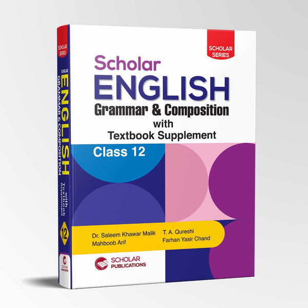 Scholar English Grammar & Composition 12