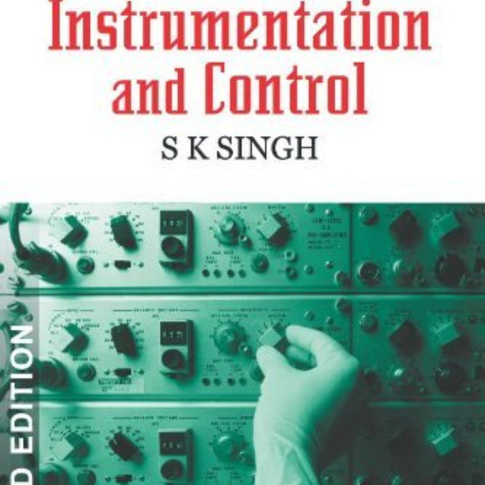 Industrial Instrumentation and Control  Industrial Instrumentation and Control