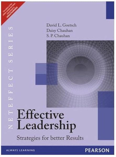 Effective Leadership Strategies for Better Results By David l Goetsch