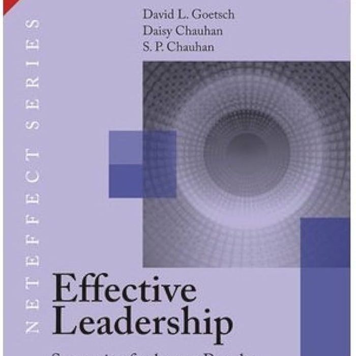 Effective Leadership Strategies for Better Results By David l Goetsch Effective Leadership Strategies for Better Results By David l Goetsch