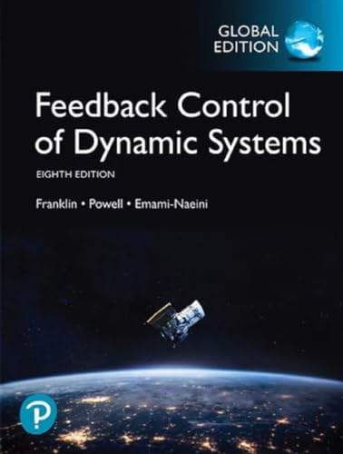 Feedback Control Of Dynamic Systems 8th Edition By Gene F Franklin David Feedback Control Of Dynamic Systems 8th Edition By Gene F Franklin David
