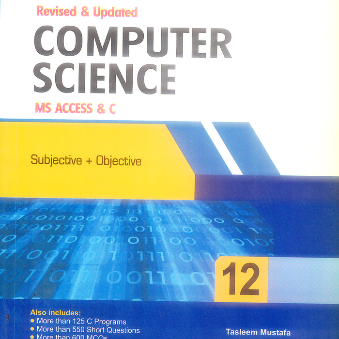IT Series Computer Science MS Access & C  for Class 12 IT Series Computer Science MS Access & C  for Class 12