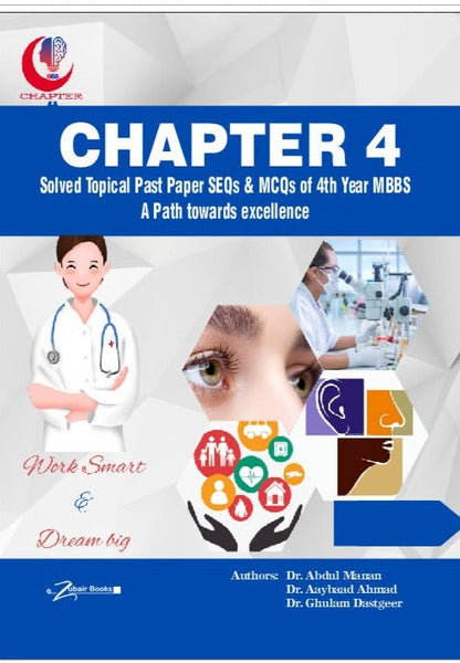 Chapter 4 MBBS Solved Topical Past Papers SEQs & MCQs