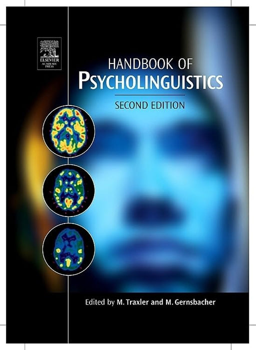 Handbook of Psycholinguistics  Handbook of Psycholinguistics