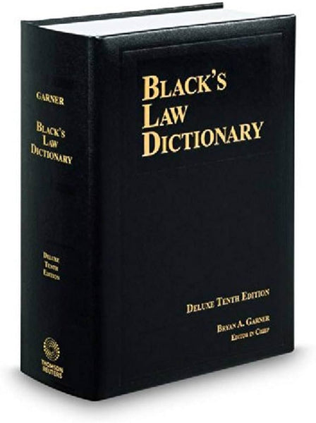 Black’s Law Dictionary 12th Edition  by Bryan A. Garner