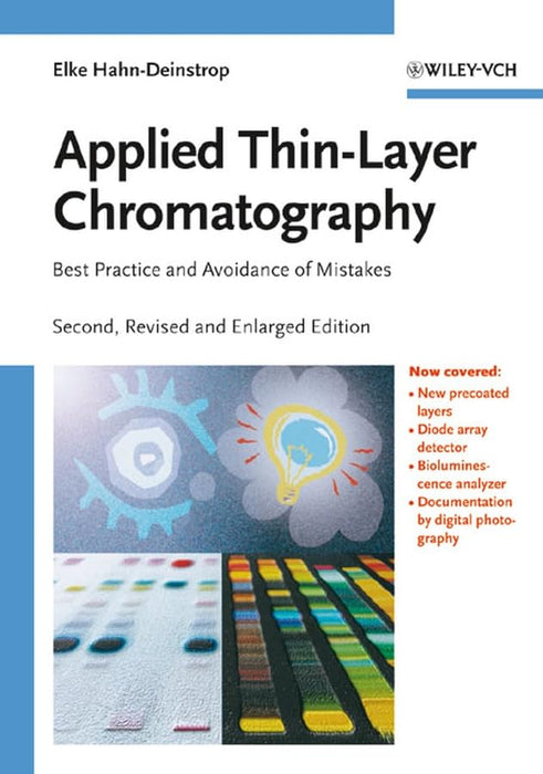 Applied Thin-Layer Chromatography: Best Practice and Avoidance of Mistakes  Applied Thin-Layer Chromatography: Best Practice and Avoidance of Mistakes