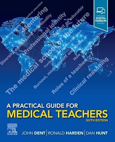 A Practical Guide for Medical Teachers  A Practical Guide for Medical Teachers