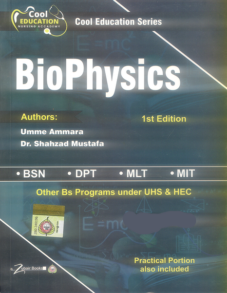 Biophysics (Cool Education Series) For BSN DPT