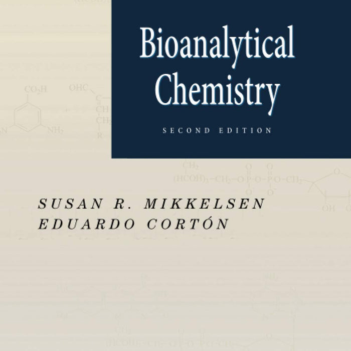 Bioanalytical Chemistry  Bioanalytical Chemistry