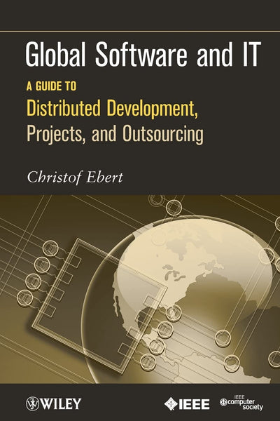 Global Software and IT by Edwin K. P. Chong