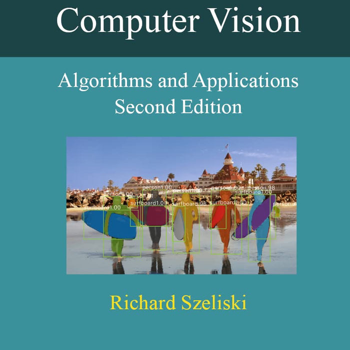 Computer Vision: Algorithms and Applications Computer Vision: Algorithms and Applications