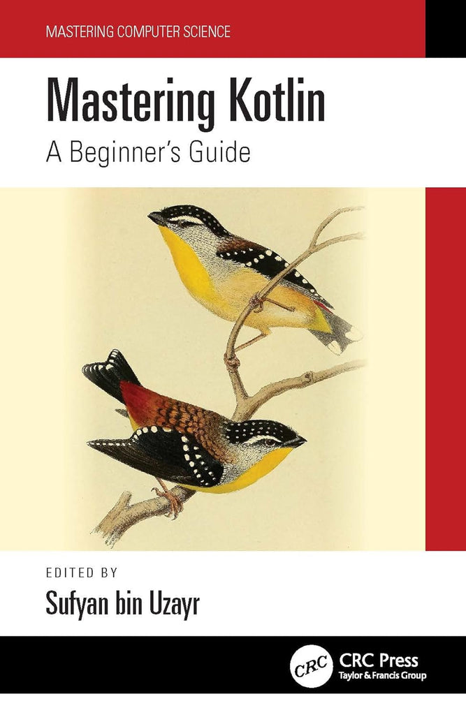Mastering Kotlin A Beginner Guide By Sufyan Bin Uzayr – BooksNbooks