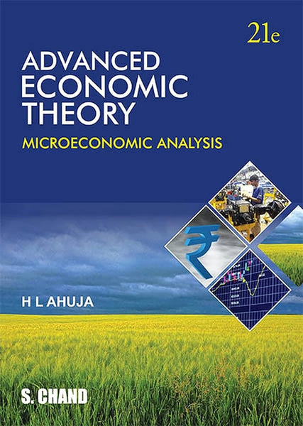 Advanced Economic Theory H L Ahuja