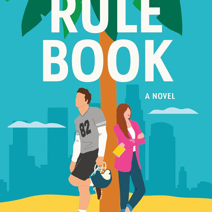 The Rule Book: A Novel  The Rule Book: A Novel