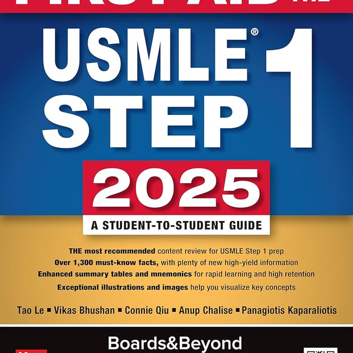 First Aid for the USMLE Step 1 2025 by Tao Le First Aid for the USMLE Step 1 2025 by Tao Le