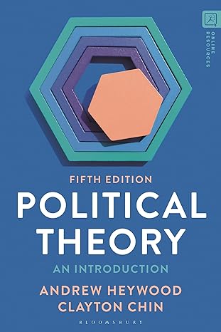 Political Theory: An Introduction 5th Edition by Andrew Heywood Political Theory: An Introduction 5th Edition by Andrew Heywood