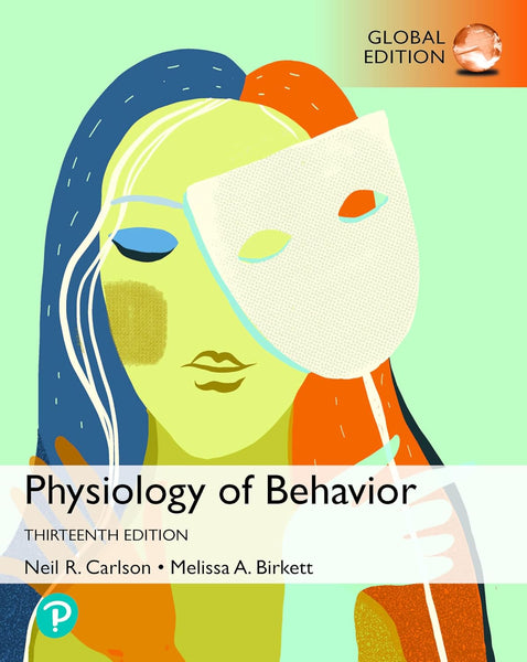 Physiology of Behavior 13th Edition by Neil R Carlson (Author)