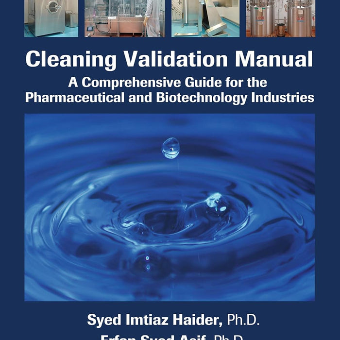 Cleaning Validation Manual By Syed Imtiaz Haider Cleaning Validation Manual By Syed Imtiaz Haider