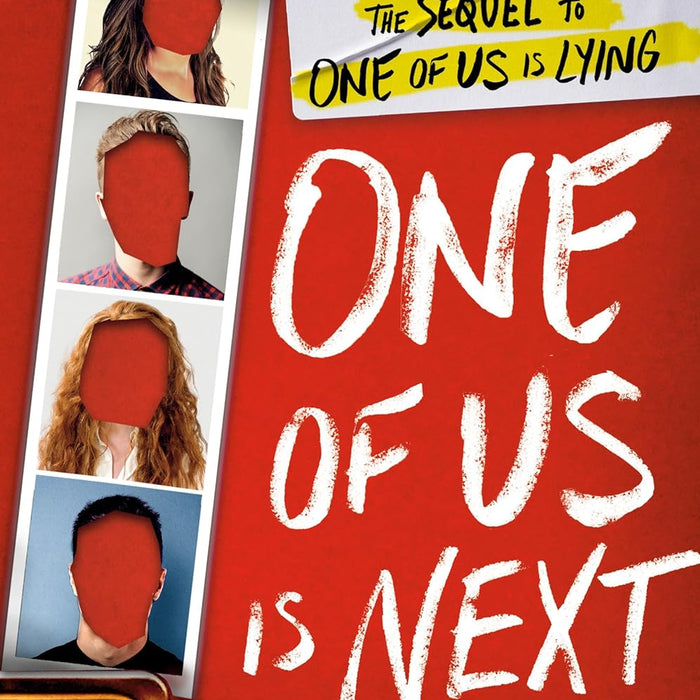 One Of Us Is Next: The Sequel To One Of Us Is Lying  One Of Us Is Next: The Sequel To One Of Us Is Lying