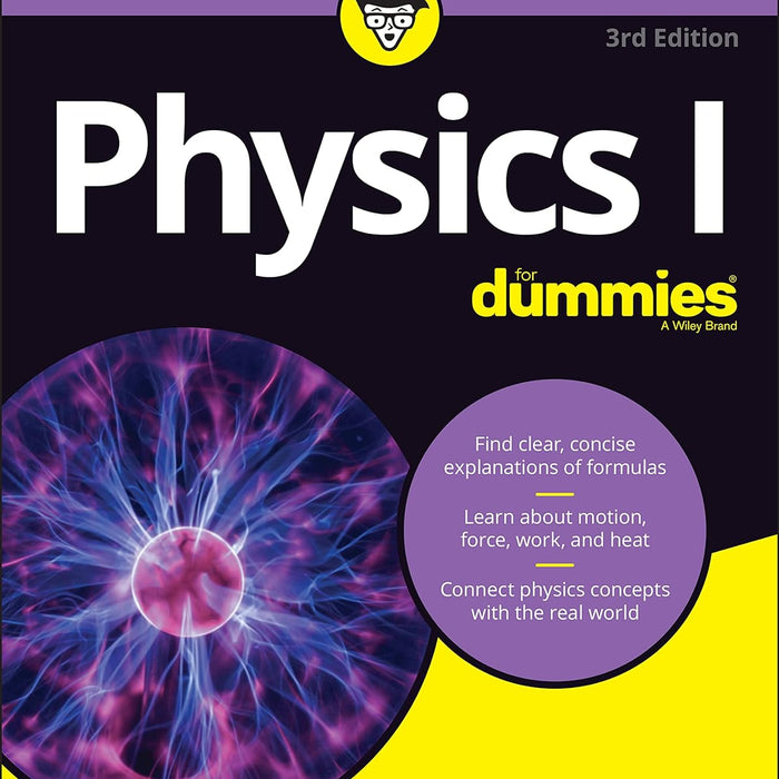 Physics I For Dummies 3rd Edition by Steven Holzner (Author) Physics I For Dummies 3rd Edition by Steven Holzner (Author)