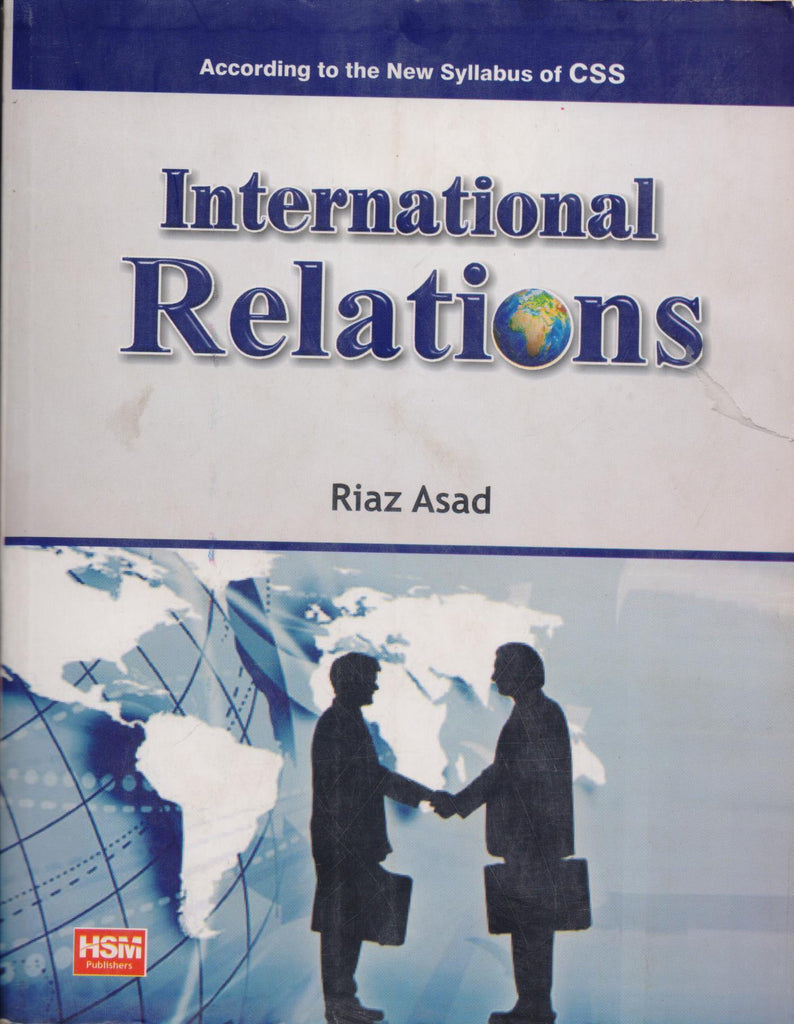 International Relations For CSS By Riaz Asad - HSM – BooksNbooks