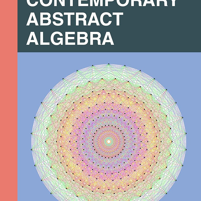 Contemporary Abstract Algebra  Contemporary Abstract Algebra
