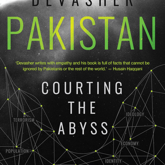 Pakistan Courting The Abyss Tilak Devasher By Tilak Devasher Pakistan Courting The Abyss Tilak Devasher By Tilak Devasher