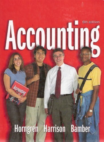 Accounting 6th Edition by Horngren Harrison Bamber