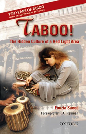 Taboo! The Hidden Culture of a Red Light Area, with an additional Epilogue Taboo! The Hidden Culture of a Red Light Area, with an additional Epilogue