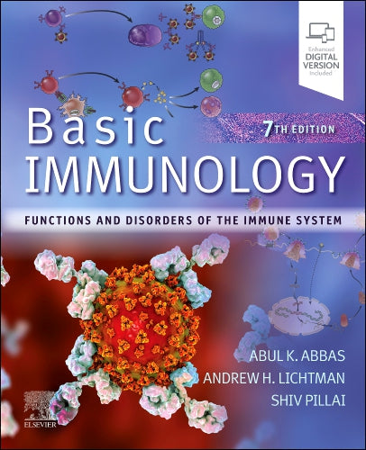 Basic Immunology: Functions and Disorders of the Immune System (7th Edition) Basic Immunology: Functions and Disorders of the Immune System (7th Edition)