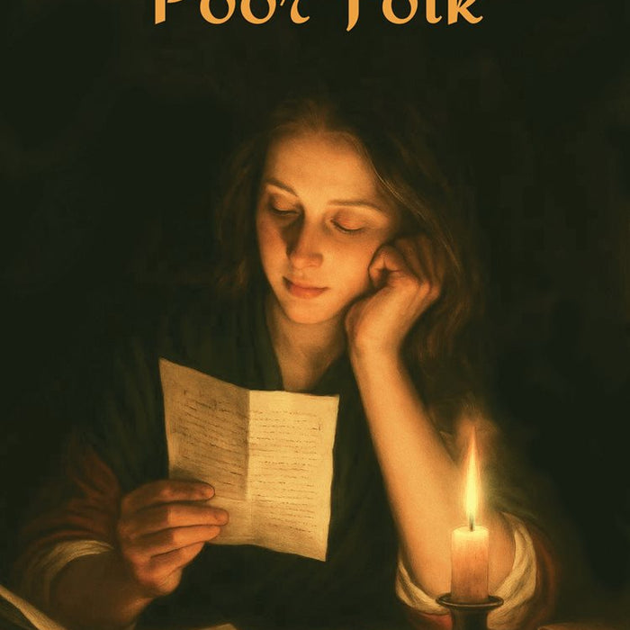 Poor Folk (Readings Classics) by Fyodor dostoyevsky  Poor Folk (Readings Classics) by Fyodor dostoyevsky