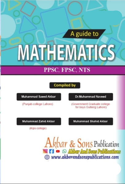 A Guide To Mathematics For PPSC FPSC NTS