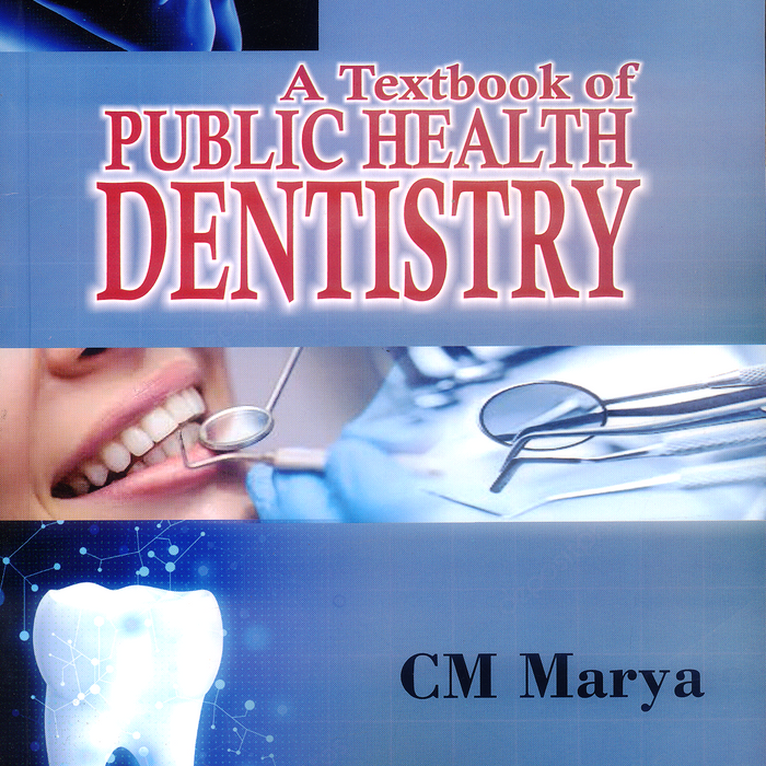 A Textbook Of Public Health Dentistry A Textbook Of Public Health Dentistry
