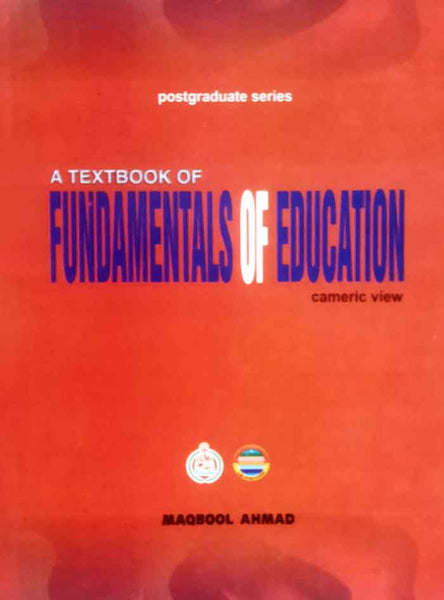 A Textbook of Fundamentals of Education