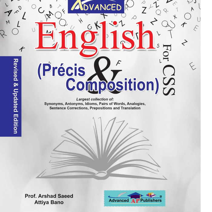Advanced English Precis And Composition for CSS PMS PCS Advanced English Precis And Composition for CSS PMS PCS