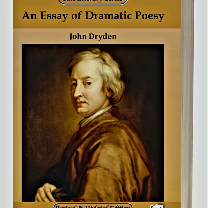 An Essay of Dramatic Poesy An Essay of Dramatic Poesy