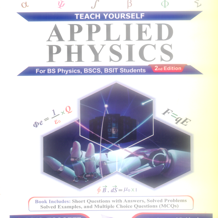 Applied Physics (Teach Yourself) For BS 2nd Edition  Applied Physics (Teach Yourself) For BS 2nd Edition