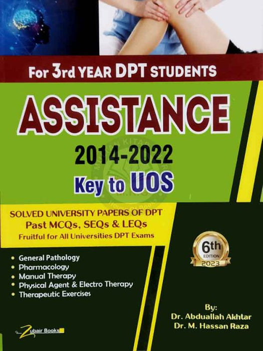 Assistance For 3rd Year DPT Students 4th Edition By Dr Abdullah Akhtar Assistance For 3rd Year DPT Students 4th Edition By Dr Abdullah Akhtar