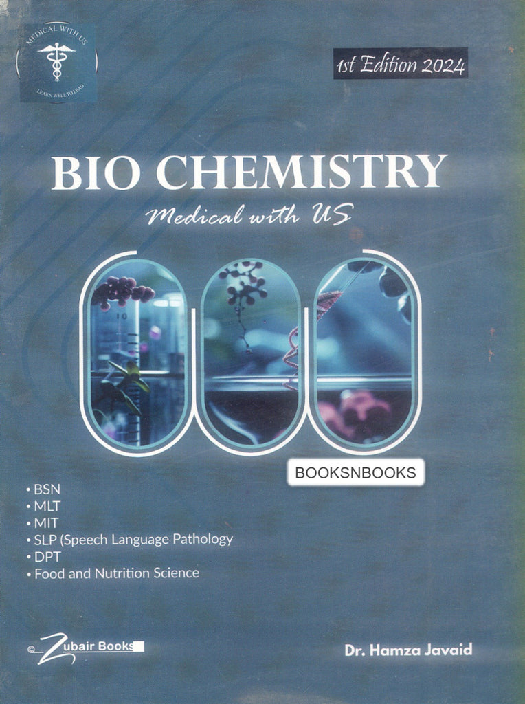 Bio Chemistry (Medical With Us) 1st Edition by Dr. Hamza Javaid