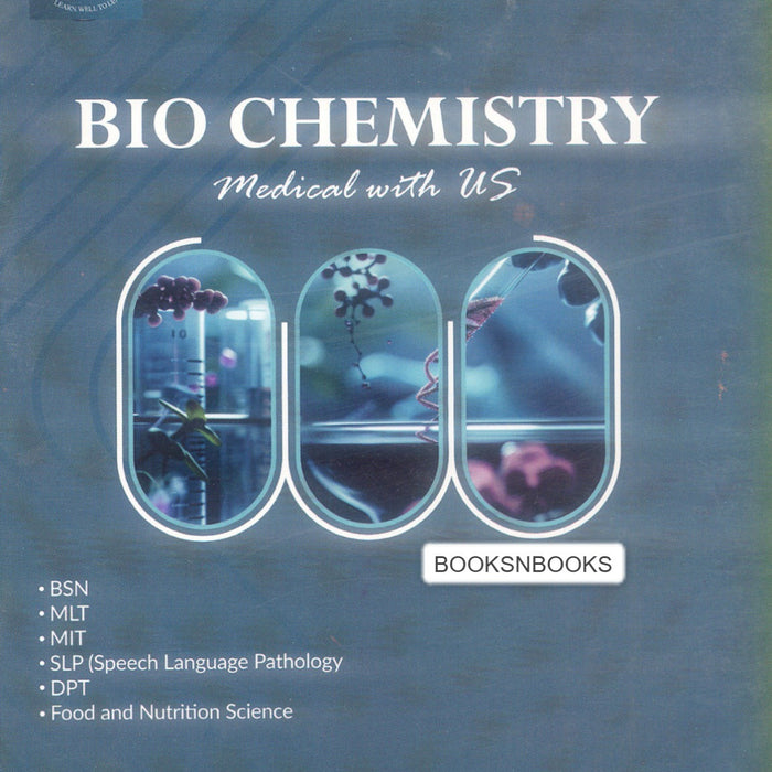 Bio Chemistry (Medical With Us) 1st Edition Bio Chemistry (Medical With Us) 1st Edition