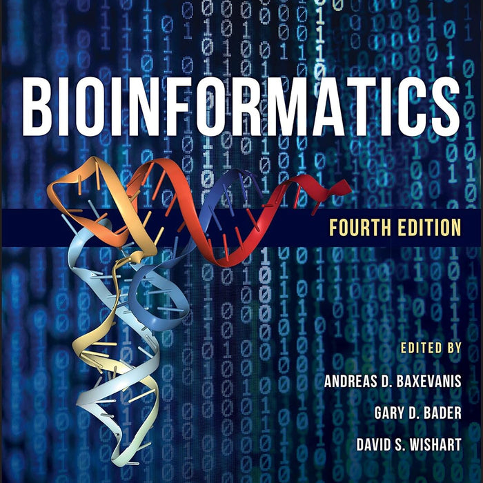 Bioinformatics 4th Edition Bioinformatics 4th Edition