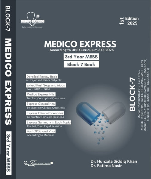 Block-7 Medico Express (3rd Year MBBS)