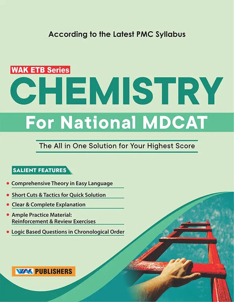 Chemistry For National MDCAT (WAK ETB Series)