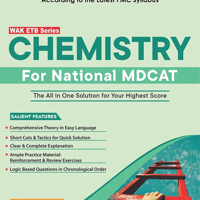 Chemistry For National MDCAT (WAK ETB Series)  Chemistry For National MDCAT (WAK ETB Series)