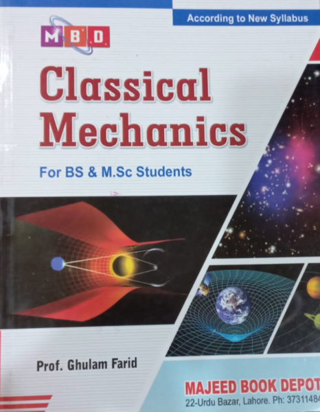Classical Mechanics For BS M.Sc