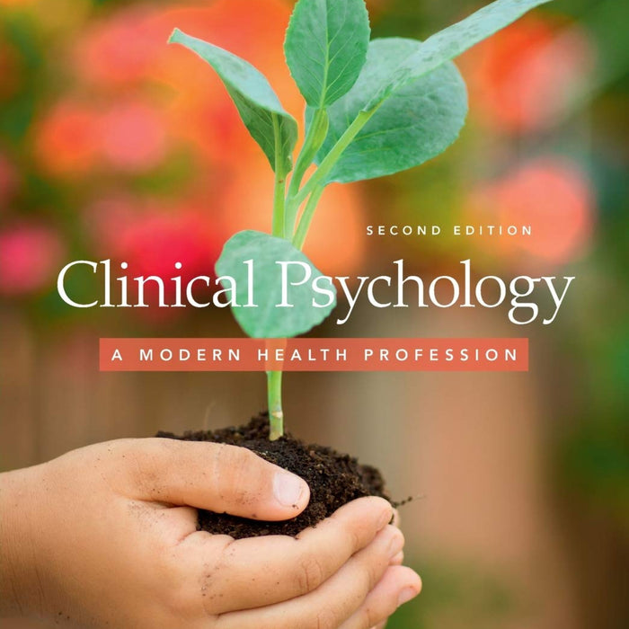 Clinical Psychology A Modern Health Profession 2nd Edition Clinical Psychology A Modern Health Profession 2nd Edition