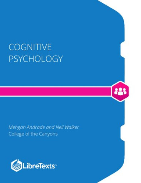 Cognitive Psychology by Mehgan Andrade